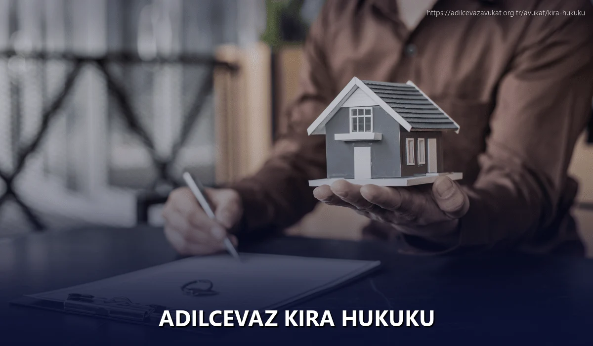 Adilcevaz Kira Hukuku